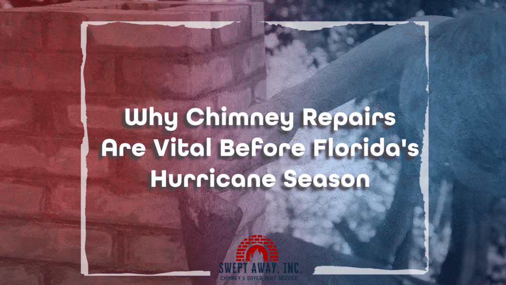 Why Chimney Repairs Are Vital Before Florida's Hurricane Season-2