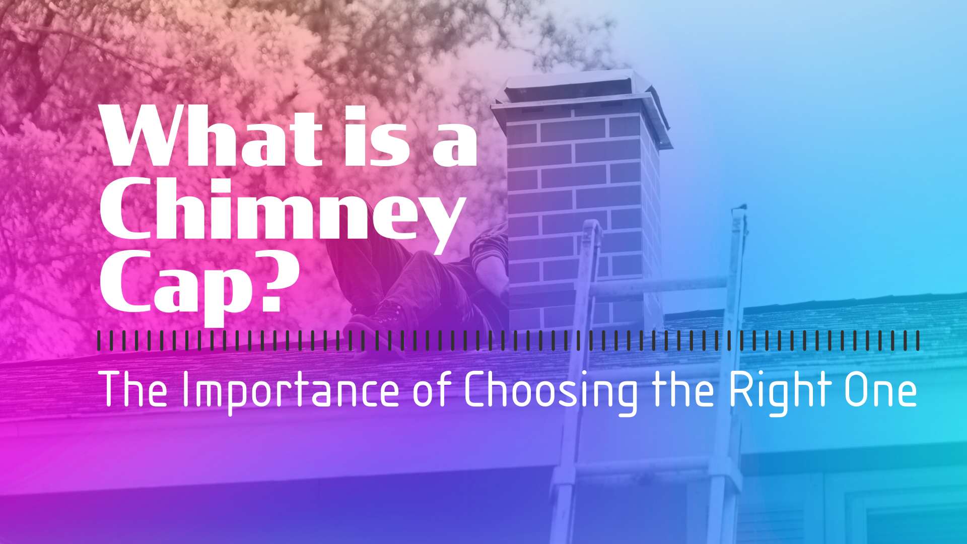 What is a chimney cap